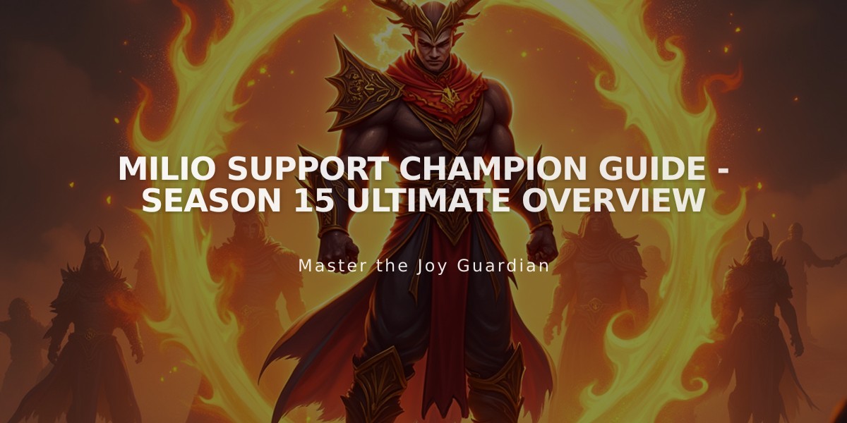 Milio Support Champion Guide - Season 15 Ultimate Overview