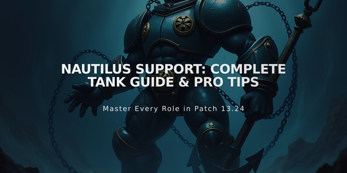 Nautilus Support: Complete Tank Guide & Pro Tips