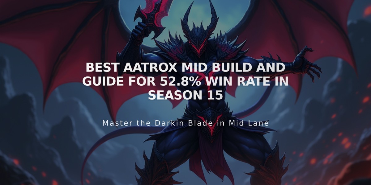 Best Aatrox Mid Build and Guide for 52.8% Win Rate in Season 15