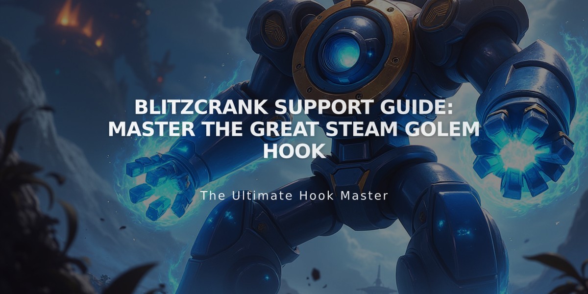 Blitzcrank Support Guide: Master The Great Steam Golem Hook