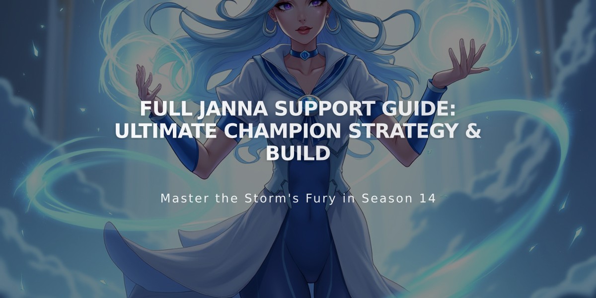 Full Janna Support Guide: Ultimate Champion Strategy & Build