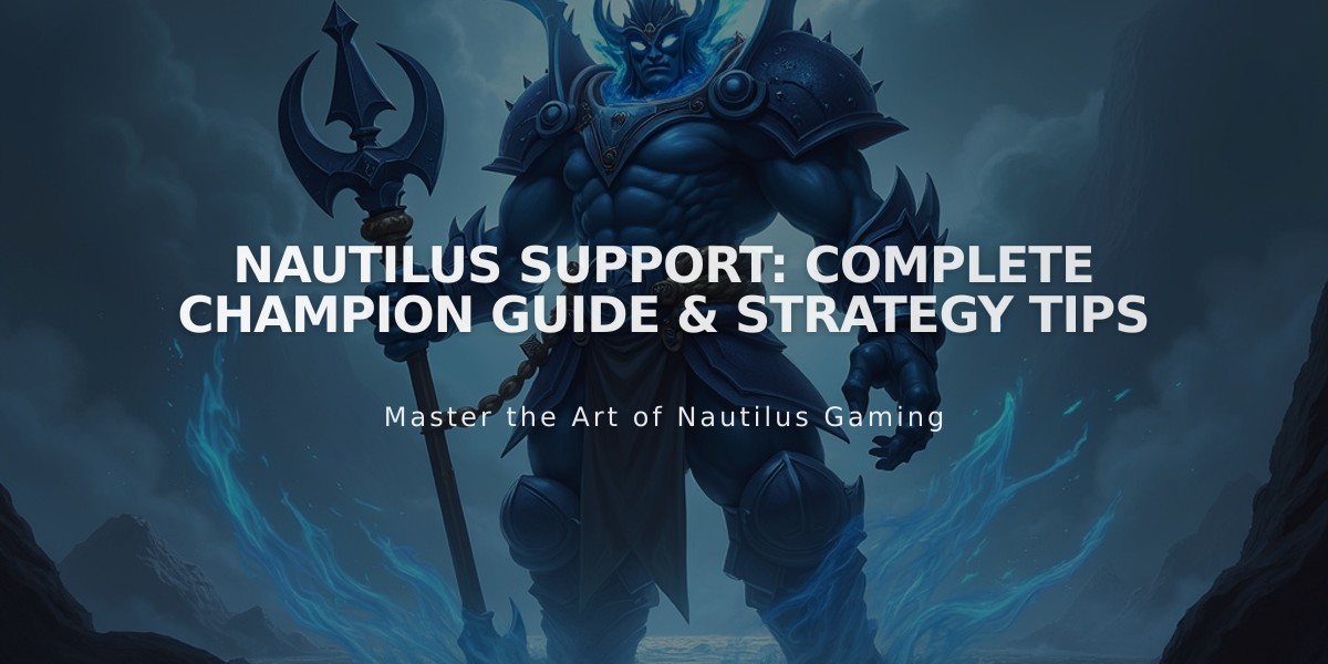 Nautilus Support: Complete Champion Guide & Strategy Tips