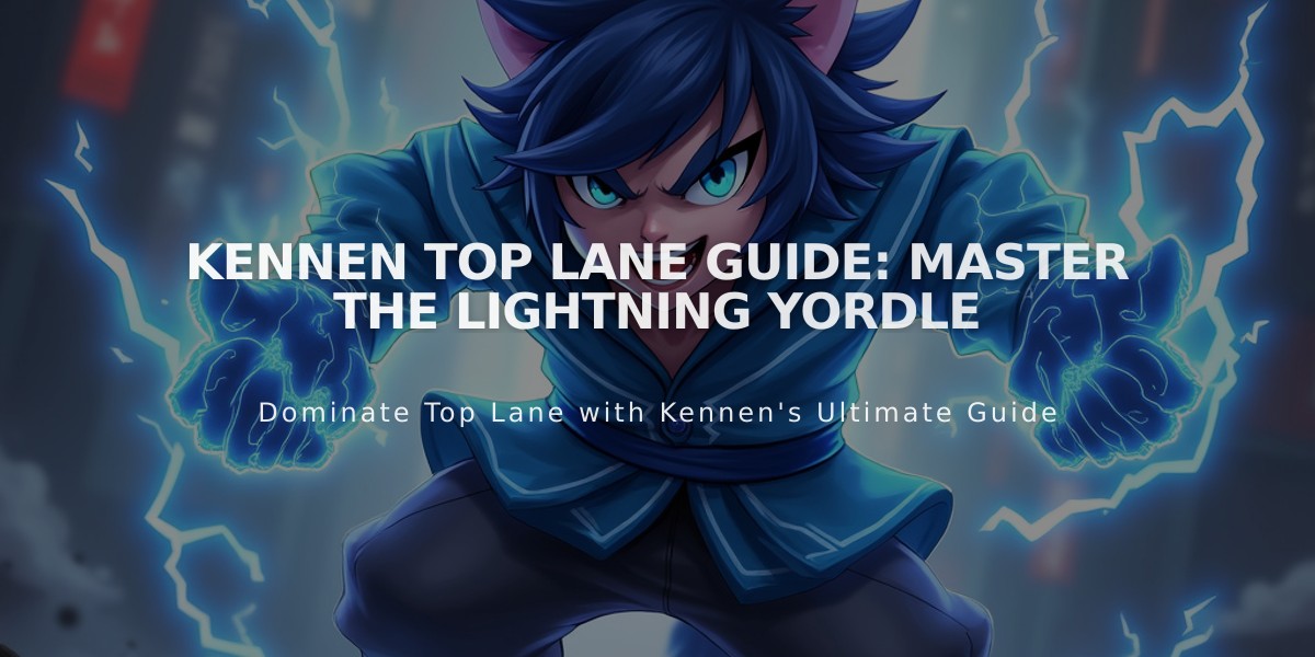 Kennen Top Lane Guide: Master the Lightning Yordle