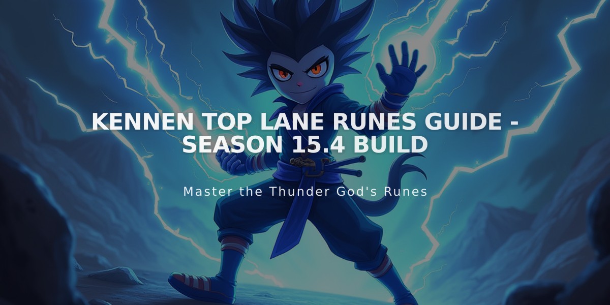 Kennen Top Lane Runes Guide - Season 15.4 Build