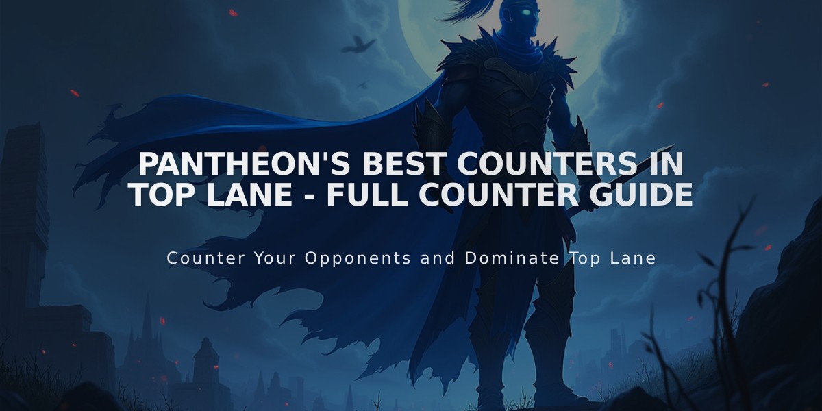 Pantheon's Best Counters in Top Lane - Full Counter Guide