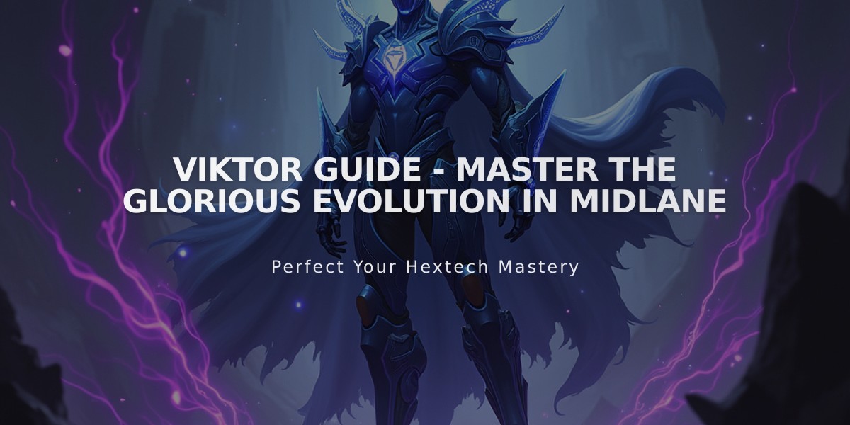 Viktor Guide - Master The Glorious Evolution in Midlane