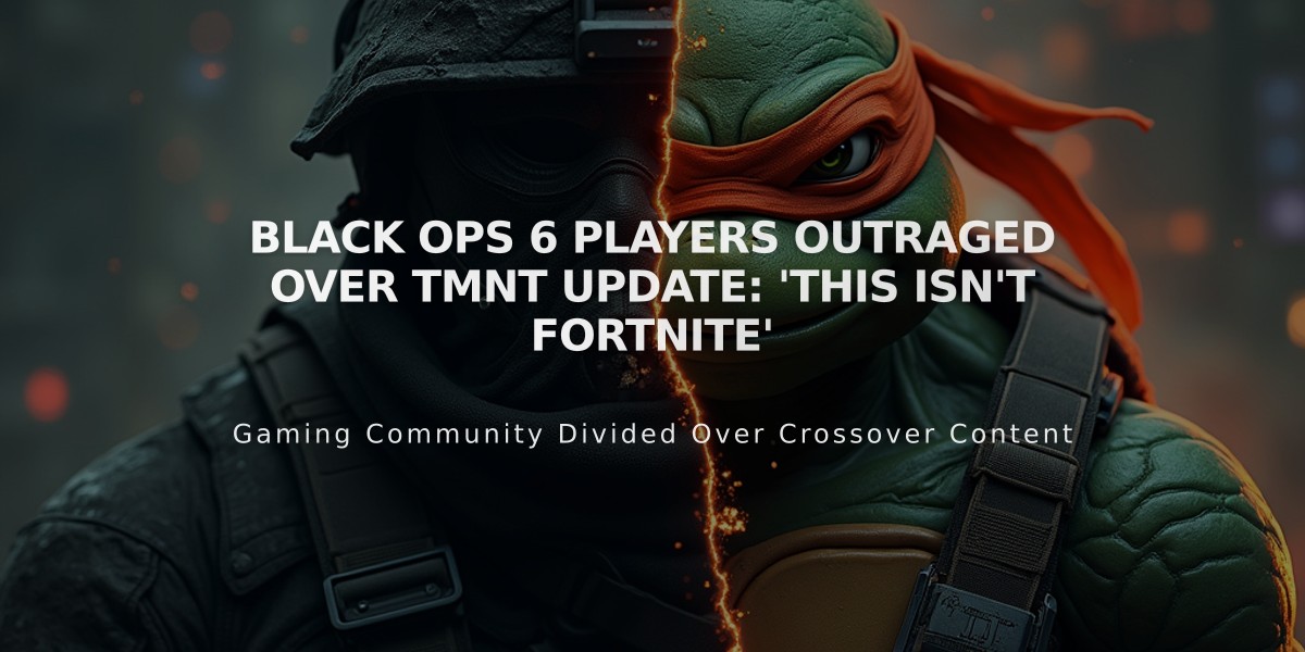 Black Ops 6 Players Outraged Over TMNT Update: 'This Isn't Fortnite'