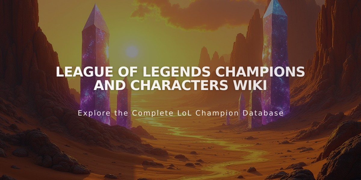 League of Legends Champions and Characters Wiki