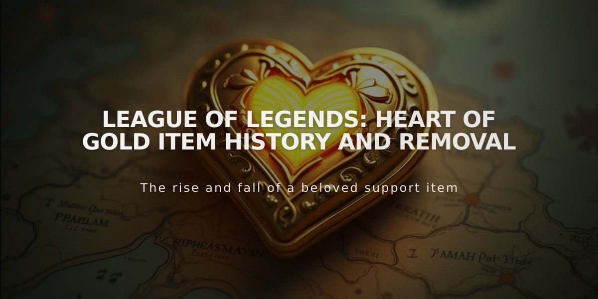 League of Legends: Heart of Gold Item History and Removal