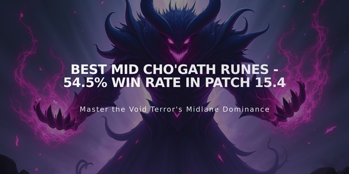 Best Mid Cho'Gath Runes - 54.5% Win Rate in Patch 15.4