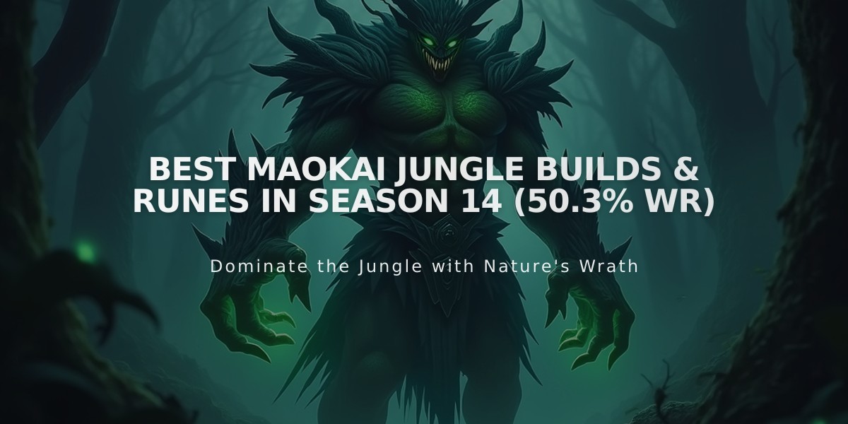 Best Maokai Jungle Builds & Runes in Season 14 (50.3% WR)