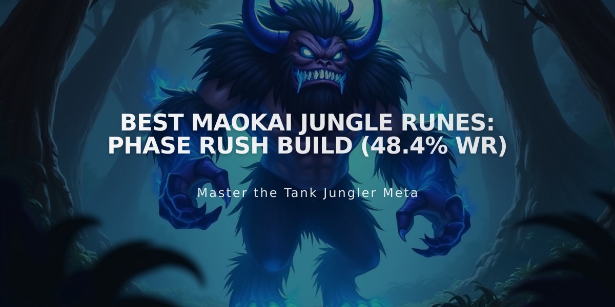 Best Maokai Jungle Runes: Phase Rush Build (48.4% WR)