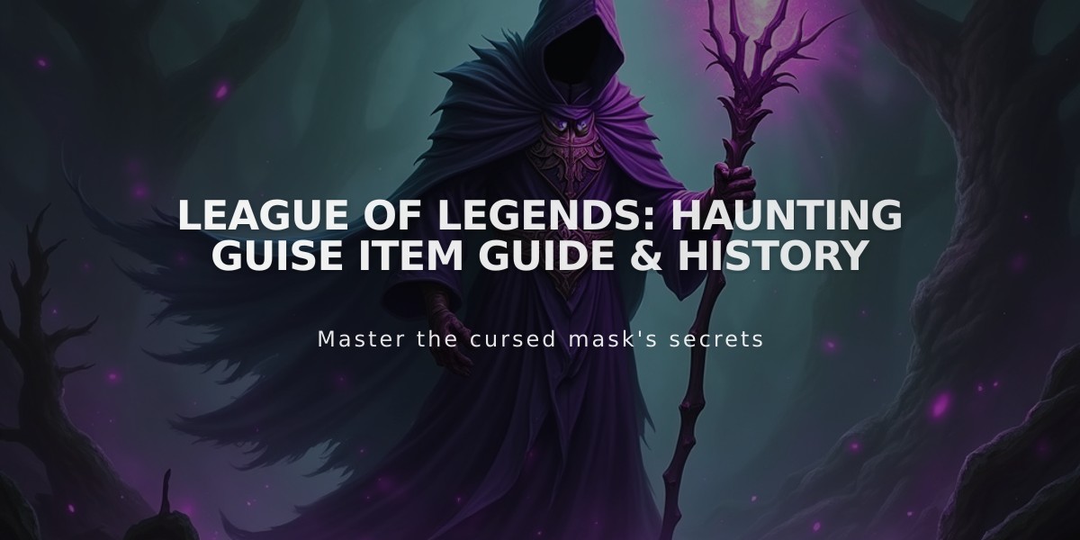 League of Legends: Haunting Guise Item Guide & History