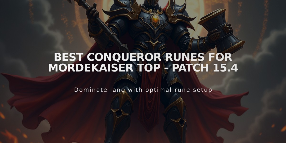 Best Conqueror Runes for Mordekaiser Top - Patch 15.4