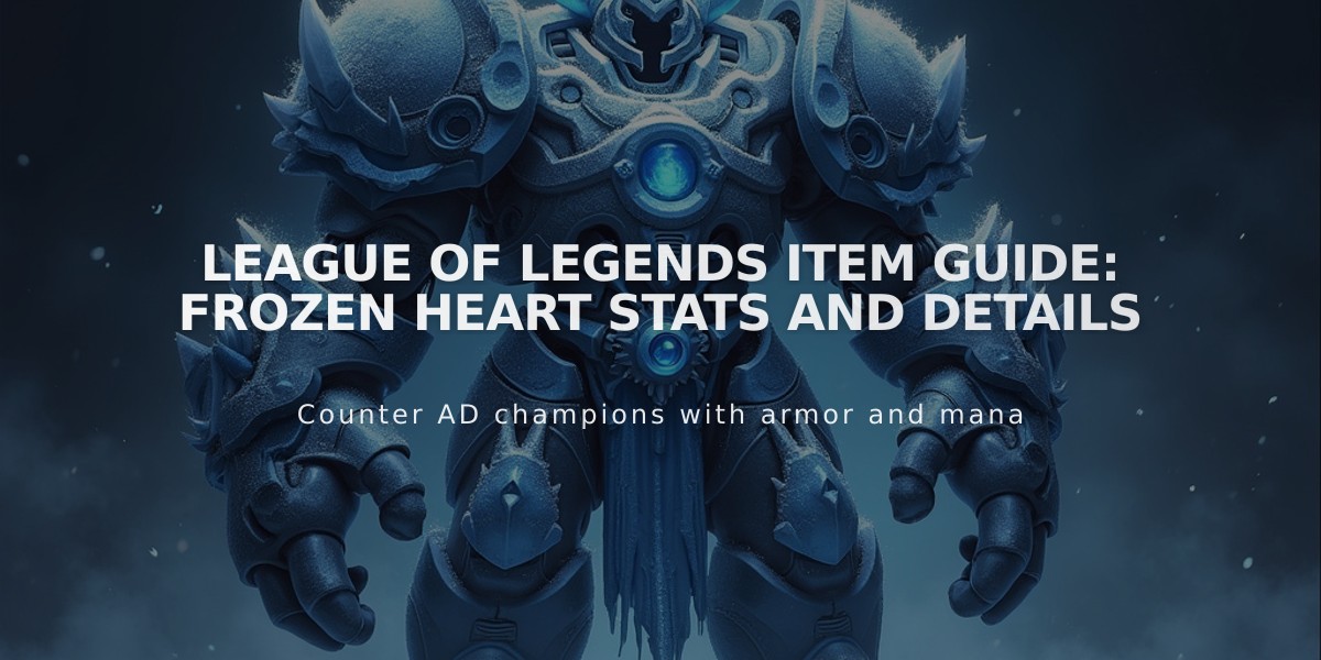 League of Legends Item Guide: Frozen Heart Stats and Details