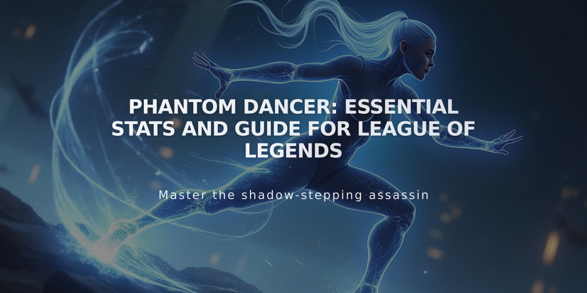 Phantom Dancer: Essential Stats and Guide for League of Legends