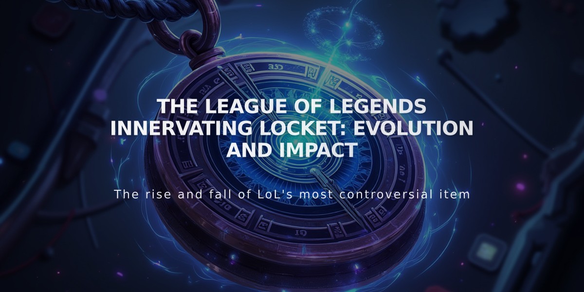 The League of Legends Innervating Locket: Evolution and Impact