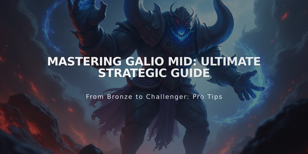 Mastering Galio Mid: Ultimate Strategic Guide