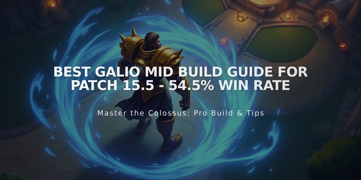 Best Galio Mid Build Guide for Patch 15.5 - 54.5% Win Rate