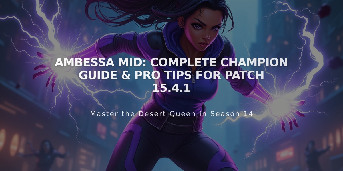 Ambessa Mid: Complete Champion Guide & Pro Tips for Patch 15.4.1