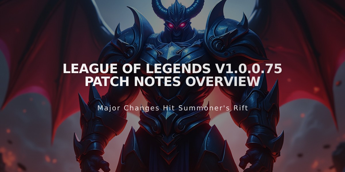 League of Legends v1.0.0.75 Patch Notes Overview